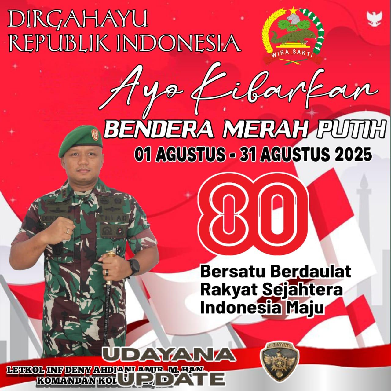 Tumbuhkan Semangat Kemerdekaan, Dandim SBD Ajak Masyarakat Kibarkan Bendera Merah Putih