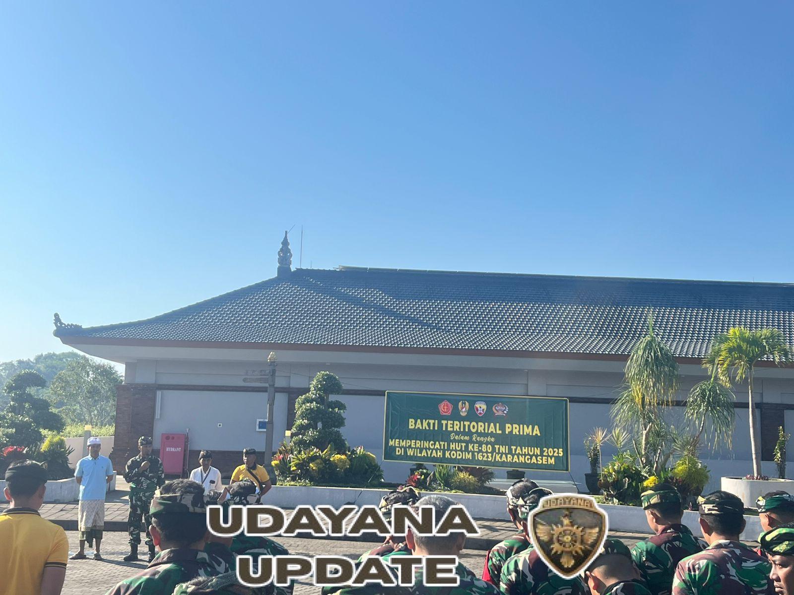 Kodim 1623/Karangasem gelar kegiatan bakti teritorial prima pembersihan area Pura Agung besakih dalam rangka memperingati HUT TNI ke – 80