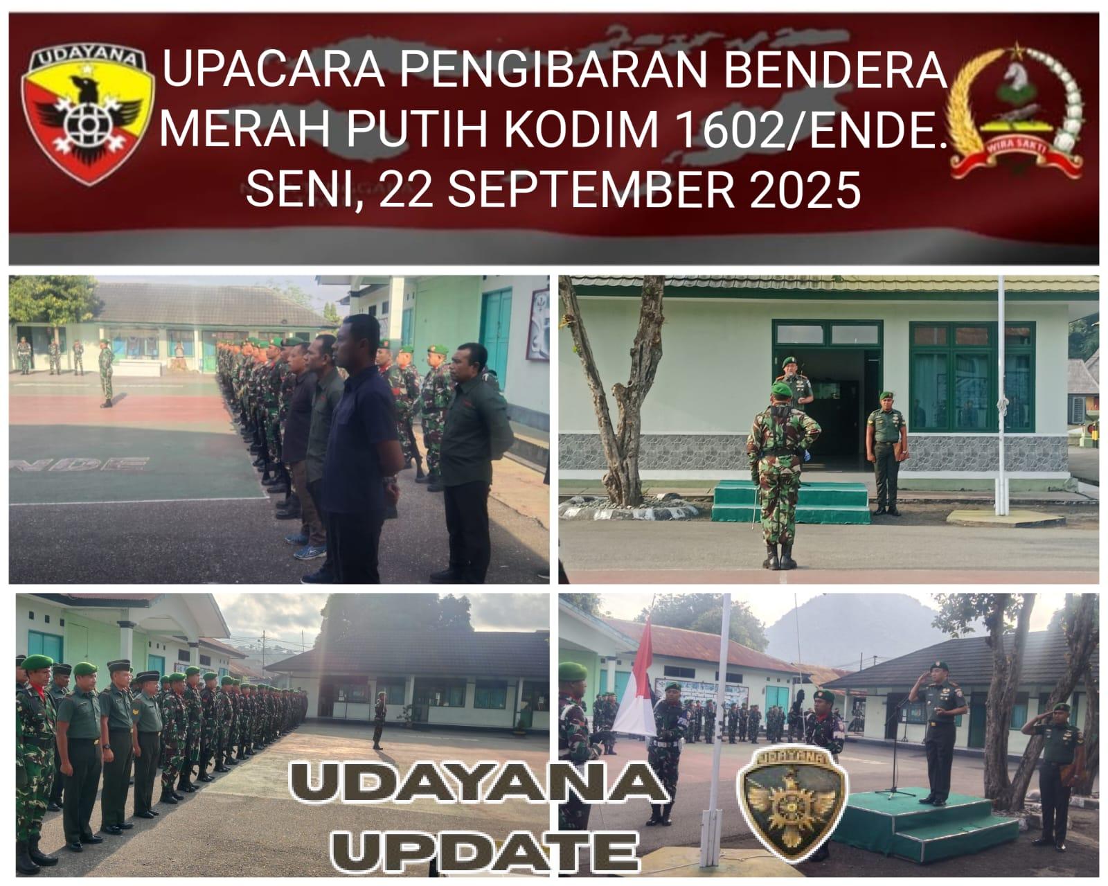 Kodim 1602/Ende Gelar Upacara Bendera, Dandim Tekankan Tanggung Jawab Prajurit