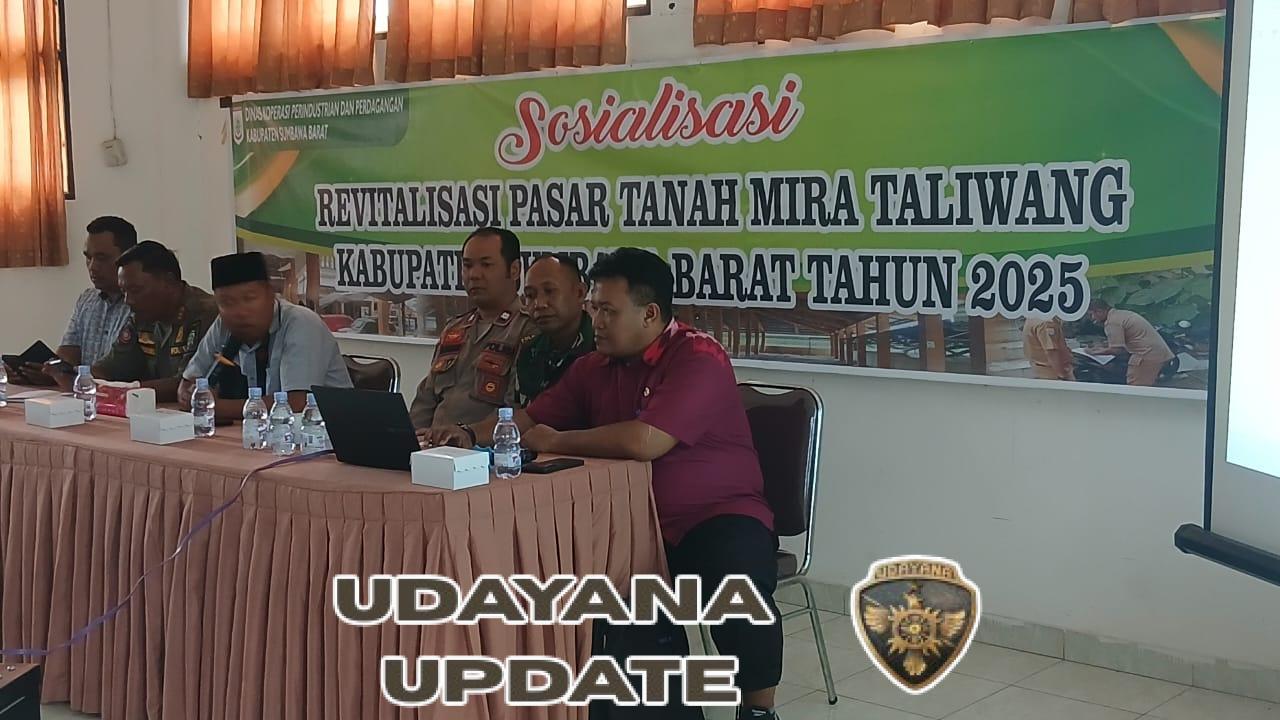 Babinsa Kelurahan Kuang Hadiri Sosialisasi Revitalisasi Pasar Tanah Merah Taliwang