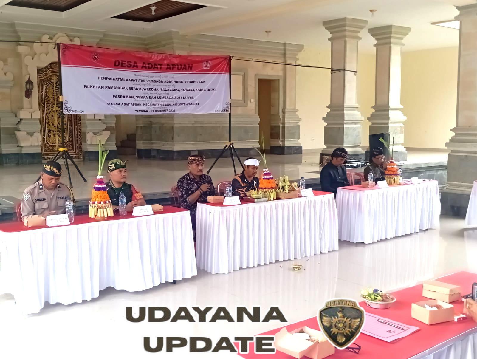 Babinsa Desa Apuan Hadiri Forum Peningkatan Kapasitas Unsur Desa Adat