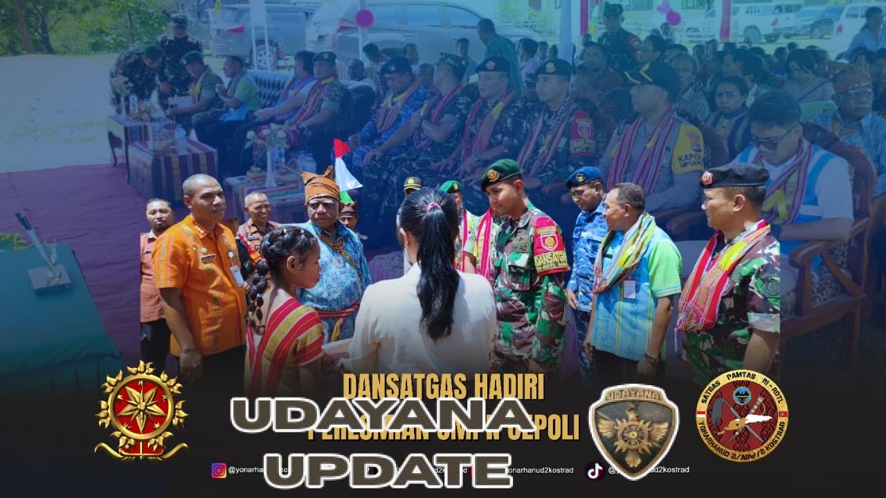 Peresmian SMP Negeri Oepoli, Satgas Pamtas Yonarhanud 2 Kostrad Komitmen Turut Majukan Pendidikan