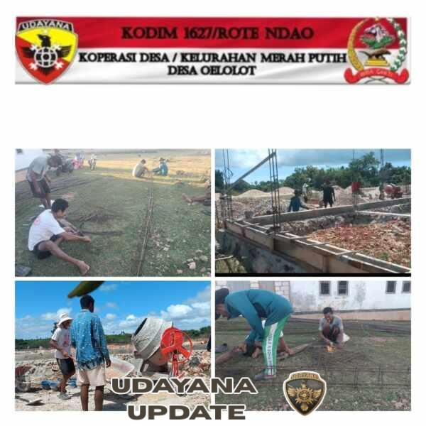 Pengawasan Pembangunan KDKMP Oelolot Terus Dilakukan Babinsa Koramil Batutua
